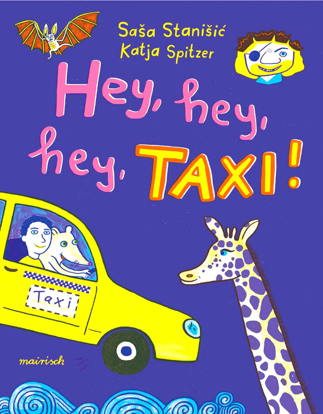 Saša Stanišić »Hey, hey, hey, Taxi!«