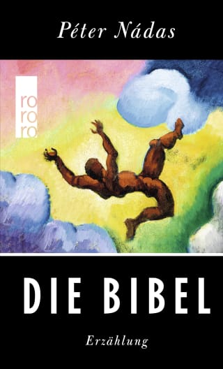 Péter Nádas »Die Bibel«