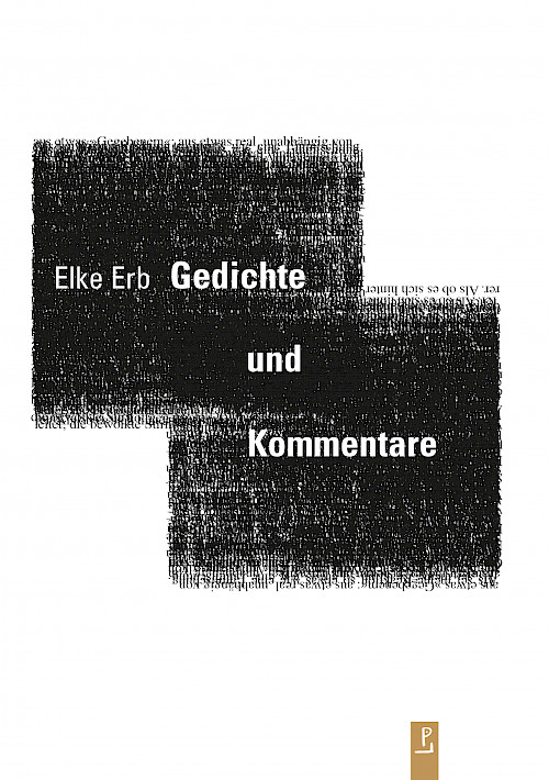 Elke Erb »Gedichte und Kommentare«