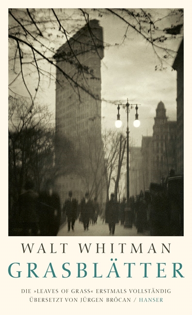 Walt Whitman »Grasblätter«