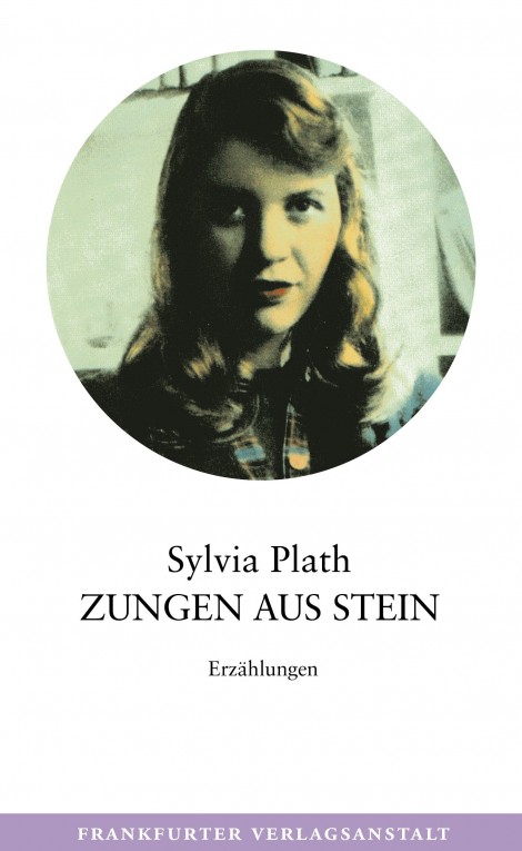 Sylvia Plath’ Erzählungen