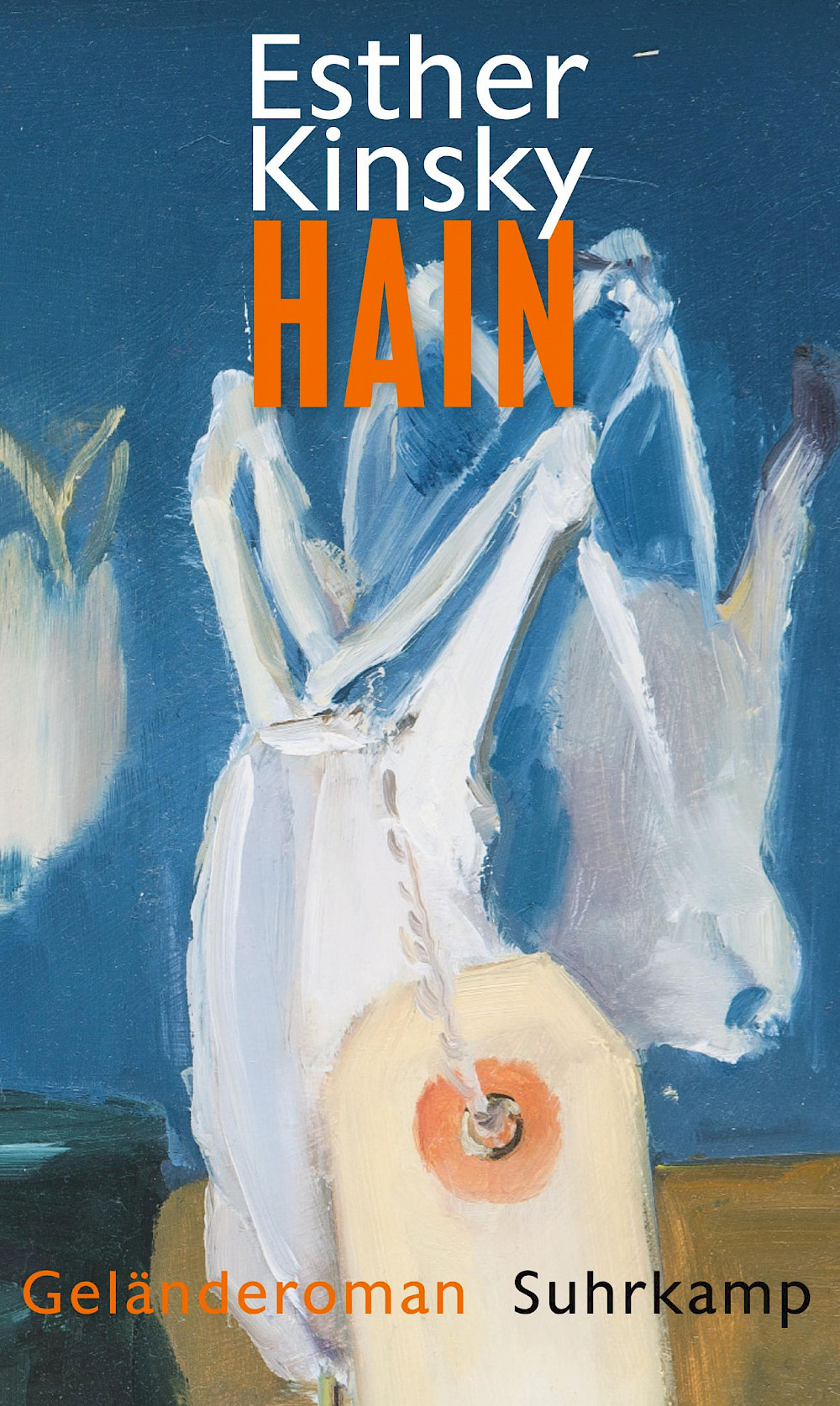 Esther Kinsky »Hain«