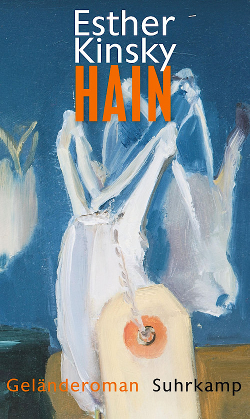 Esther Kinsky »Hain«