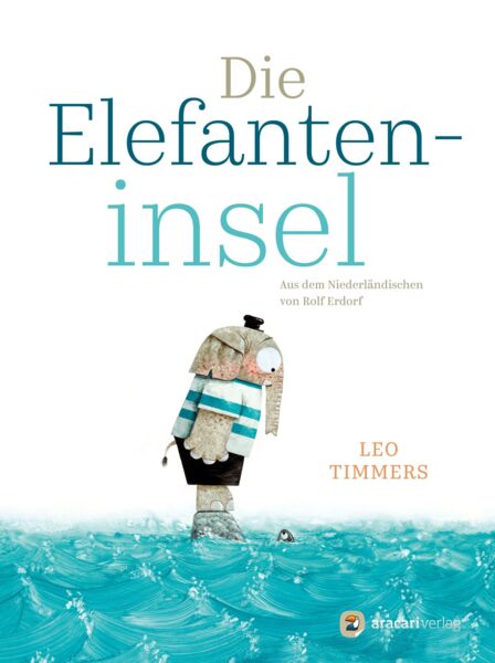 Leo Timmers »Die Elefanteninsel«