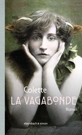 Colette »La Vagabonde«