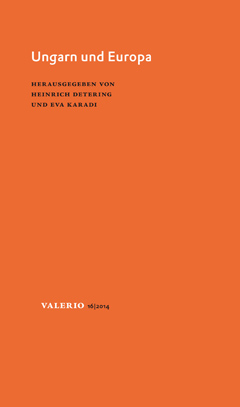 Heinrich Detering / Eva Karadi (Hg.) »Ungarn und Europa«