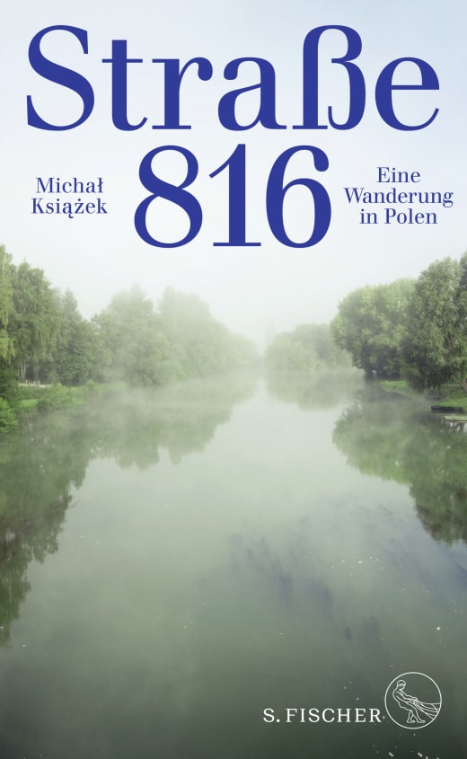 Michał Książek »Straße 816 – Eine Wanderung in Polen«